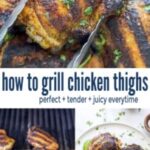 pinterest image for How to Perfectly Grill Chicken Thighs