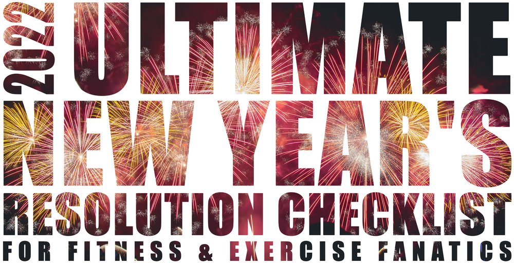 The Ultimate New Year's Resolution Checklist