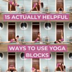 15 Actually Very Helpful Ways to Use Yoga Blocks in Your Practice — Runners Love Yoga