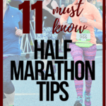 These 11 half marathon tips will set you up for success on race day -- whether you're training for your first half marathon or a new goal!