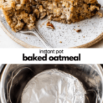 Instant Pot Baked Oatmeal