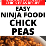 ninja foodi chick peas