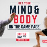 Getting Your Mind and Body on the Same Page