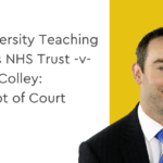 Hull University Teaching Hospitals NHS Trust -v- Natasha Colley: Contempt of Court | Medical Negligence and Personal Injury Blog