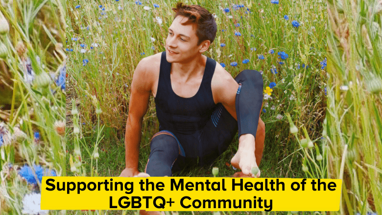 Supporting the Mental Health of the LGBTQ+ Community