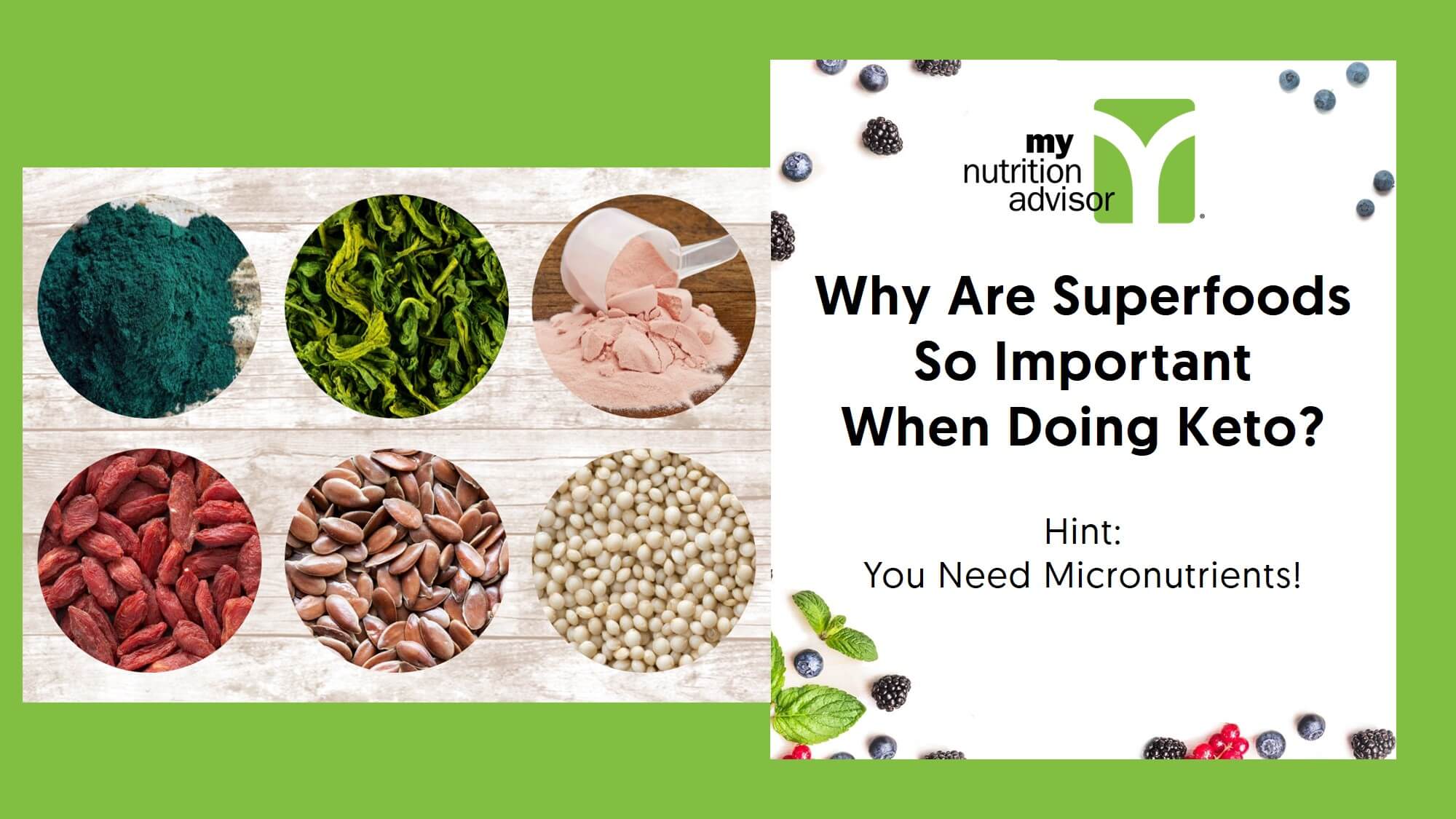 Why Adding Superfoods Is So Important When On Keto
