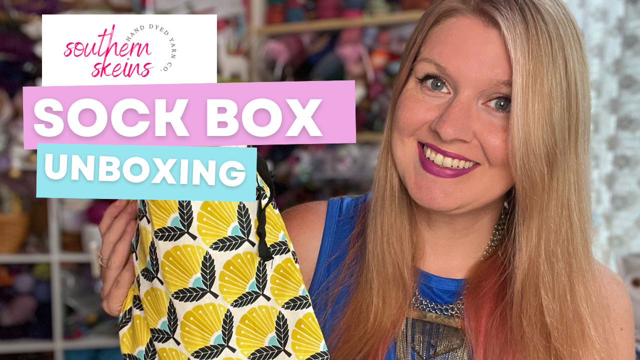 [REVIEW] Southern Skeins June 2022 Sock Box Unboxing