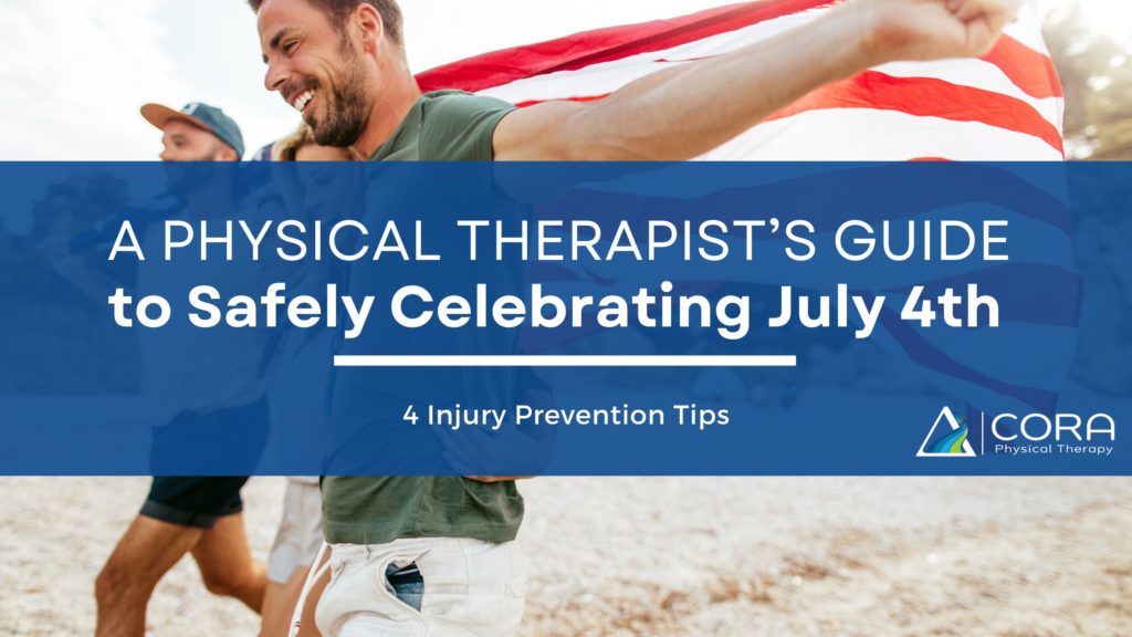 A Physical therapist’s Guide to Independence Day